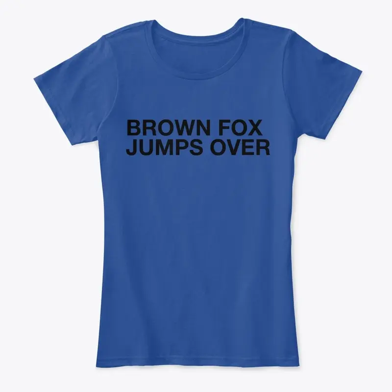 BROWN FOX JUMPS OVER